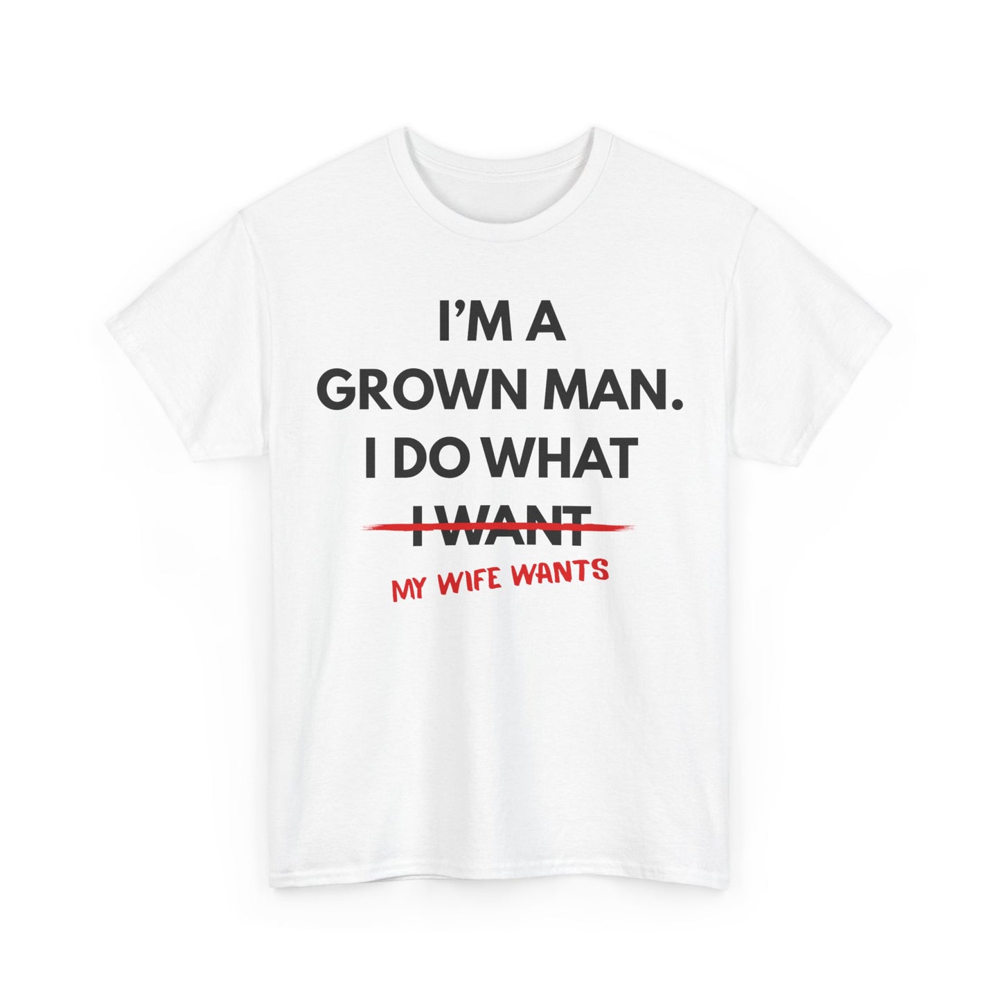 I do what my wife wants